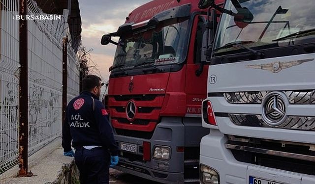 Bursa İnegöl'de Tacikistan Uyruklu Tır Şoförü, Aracında Ölü Bulundu