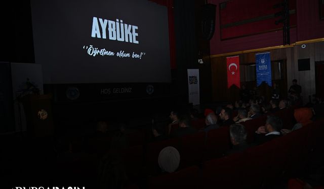 Bursa'da Şehit Aybüke öğretmen filmi gözyaşlarıyla izlendi