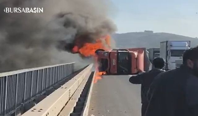 Bursa-İstanbul Otoyolu'nda Tır Kaza Yaptı, Yanarak Alev Alev!