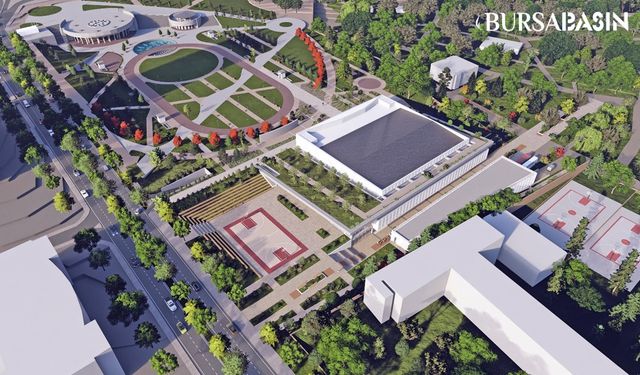 Bursa'nın Kültür ve Sanat Vizyonu: Mega Projeler