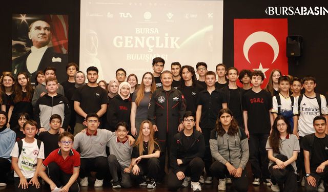 Astronot Alper Gezeravcı Bursa'da Öğrencilerle Buluştu