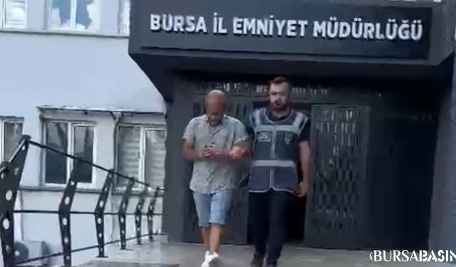 Bursa'da Sahte Kimlikle Villada Saklanan Şüpheli Yakalandı