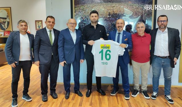 TSYD Bursa Şubesi'nden Bursaspor Başkanı Enes Çelik'e Ziyaret