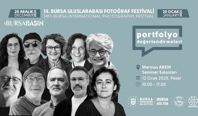 14. Bursa Uluslararası Fotoğraf Festivali’nde Portfolyo Değerlendirme Heyecanı