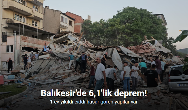 Balıkesir Sındırgı’da 6.1’lik deprem: Yıkım ve panik
