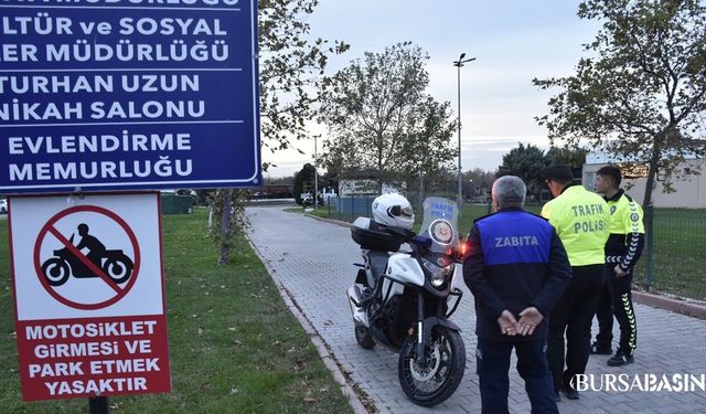 Karacabey’de Parkta Motosiklet Yasağı Denetimleri Başladı