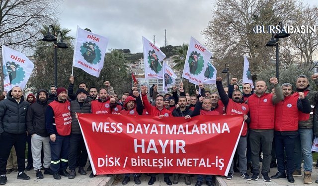 Metal İşçileri Mudanya’da TİS İçin Yürüdü