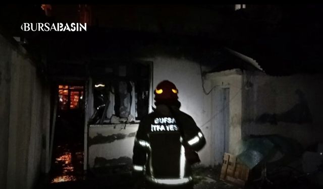 Osmangazi’de Sabah Yangını: Ev Küle Döndü
