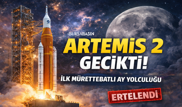 NASA’nın Artemis-2 Ay Görevi Yeniden Ertelendi