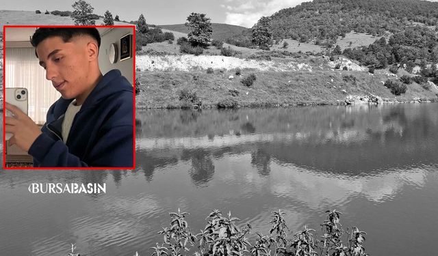 Bursa’da Gölette Kaybolan 16 Yaşındaki Çocuk Ölü Bulundu