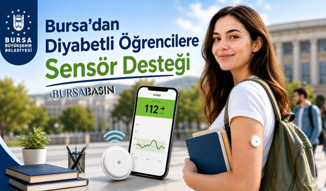 Bursa’dan Diyabetli Öğrencilere Sensör Desteği