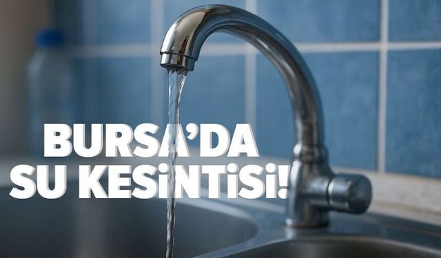 BUSKİ'den Üç İlçe İçin Su Kesintisi Uyarısı