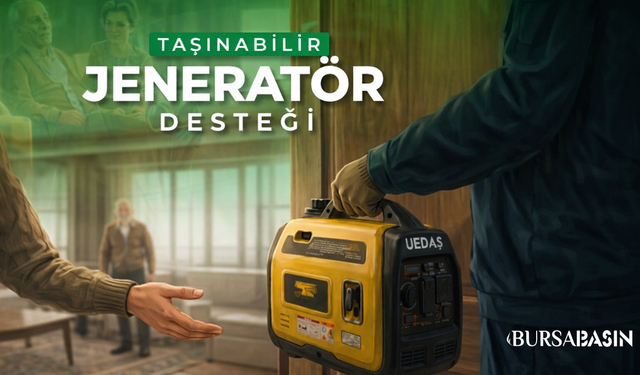 UEDAŞ’tan hastalara kesintide jeneratör desteği