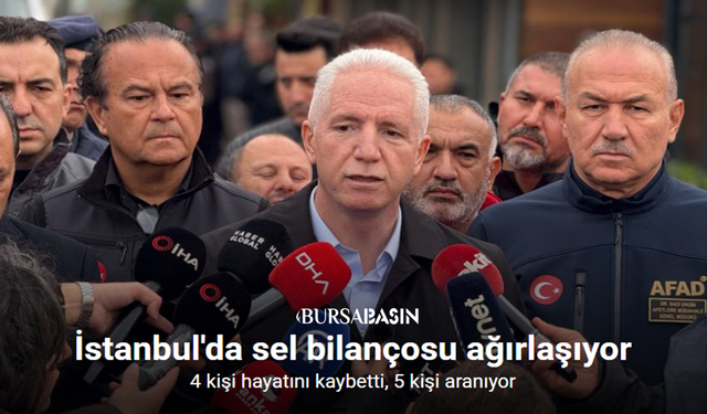 İstanbul’da Sel Felaketi: Can Kaybı 4’e Yükseldi