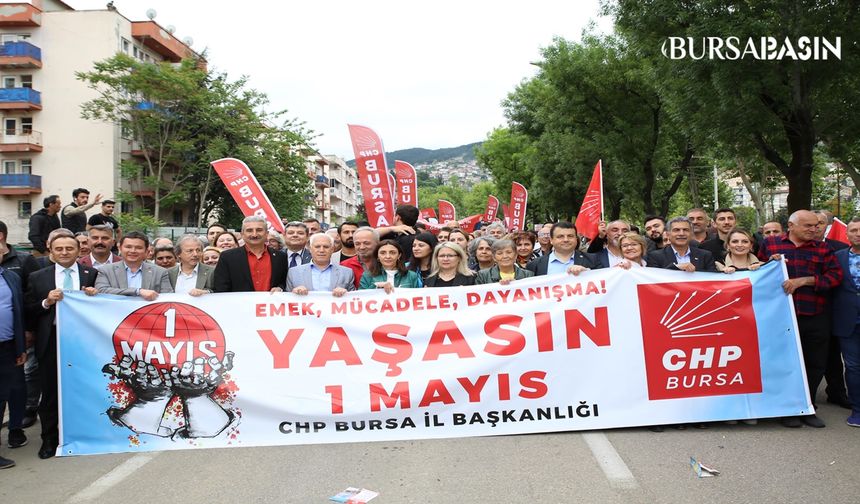 Bursa'da Başkan Bozbey'den 1 Mayıs Kutlaması