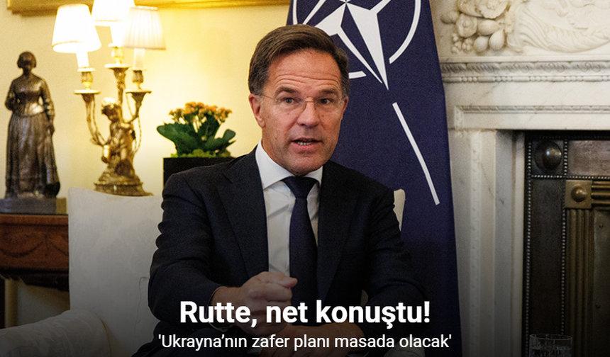 Rutte: Ukrayna’nın Zafer Planı Masada Olacak