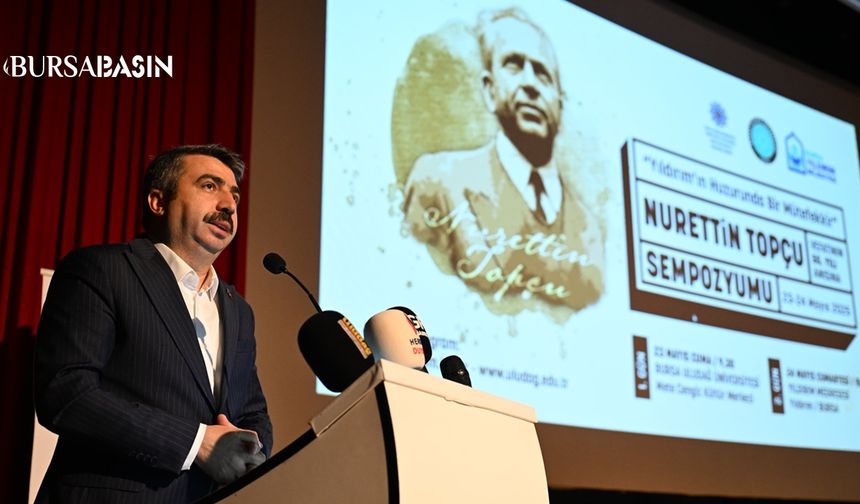 Nurettin Topçu, Vefatının 50. Yılında Bursa'da Anıldı