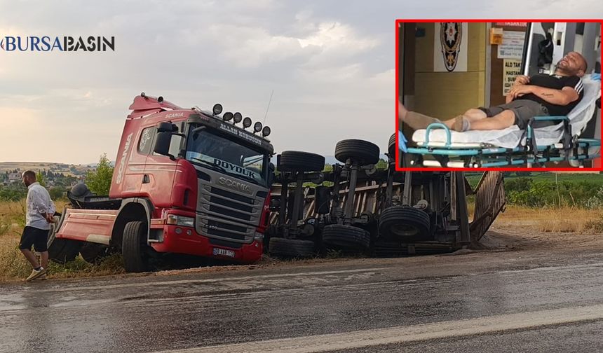 İnegöl’de Kum Yüklü Tır Kaygan Yolda Devrildi: 1 Yaralı