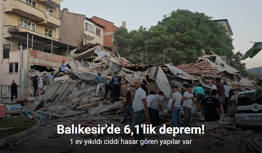 Balıkesir Sındırgı’da 6.1’lik deprem: Yıkım ve panik