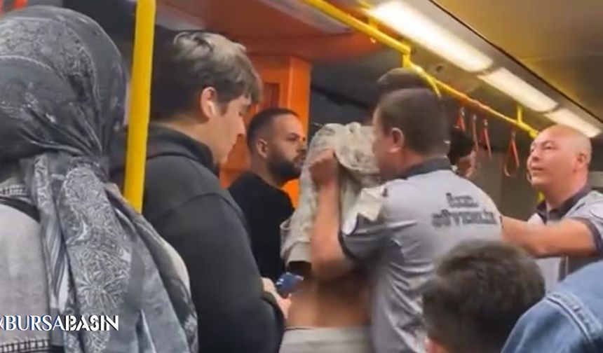 Bursa Metrosunda Kavga Paniği: Sefer Durdu