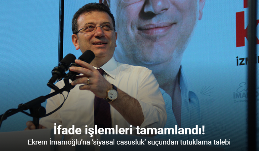 Ekrem İmamoğlu’na “siyasal casusluk” suçlaması