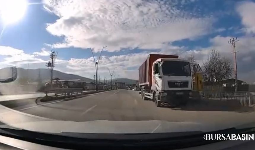 Nilüfer’de Kamyon Ters Şeritte Korku Saçtı