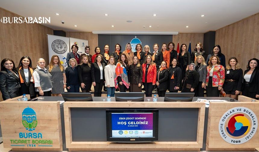 Bursa’da Siber Şiddete Karşı Kadın Dayanışması Vurgulandı