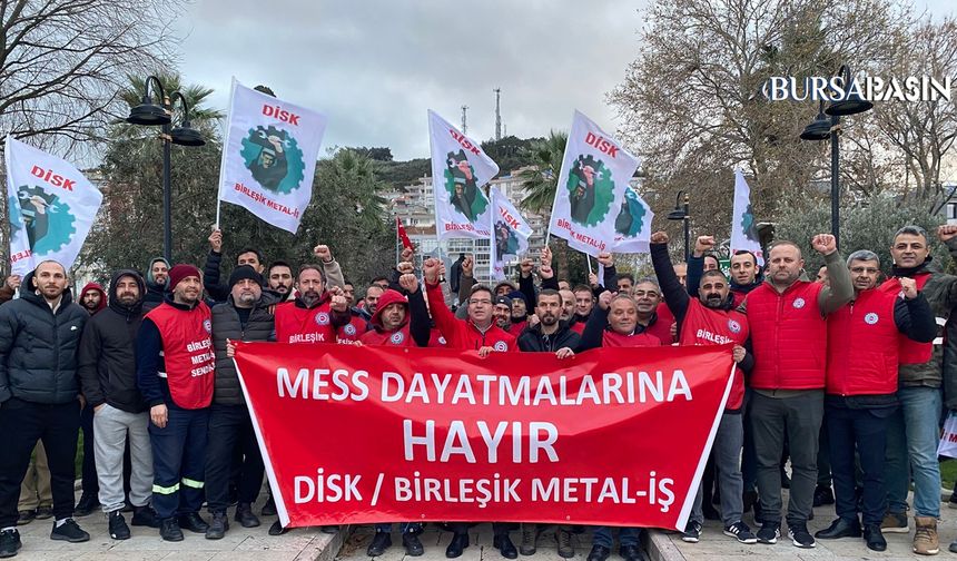 Metal İşçileri Mudanya’da TİS İçin Yürüdü