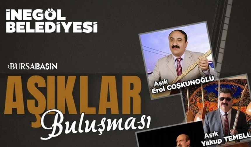 İnegöl’de Yeni Yıl, Aşıklar Buluşması’yla Başlıyor