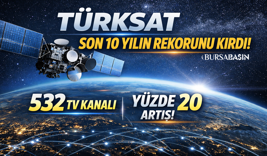 TÜRKSAT son 10 yılın rekorunu kırdı