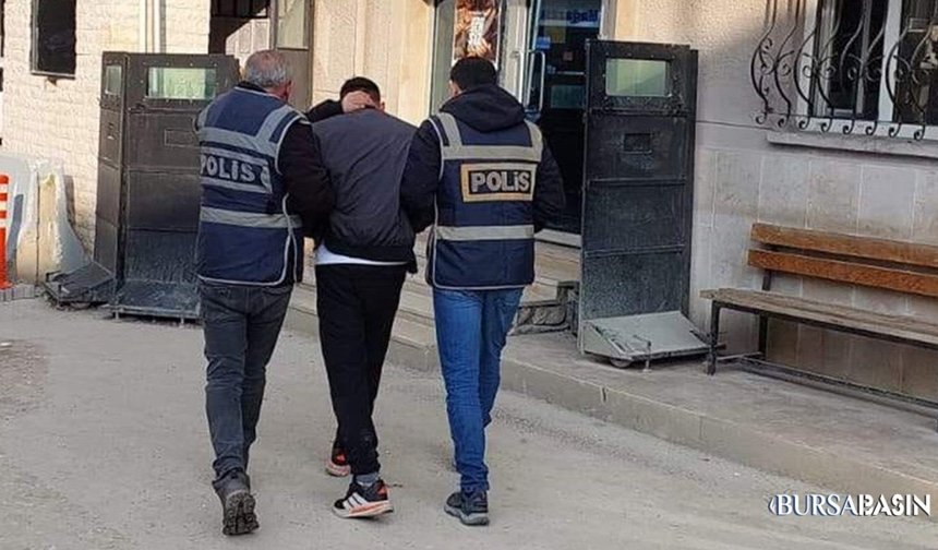 Bursa’da 10 Yıl Hapis Cezası Olan Şüpheli Yakalandı