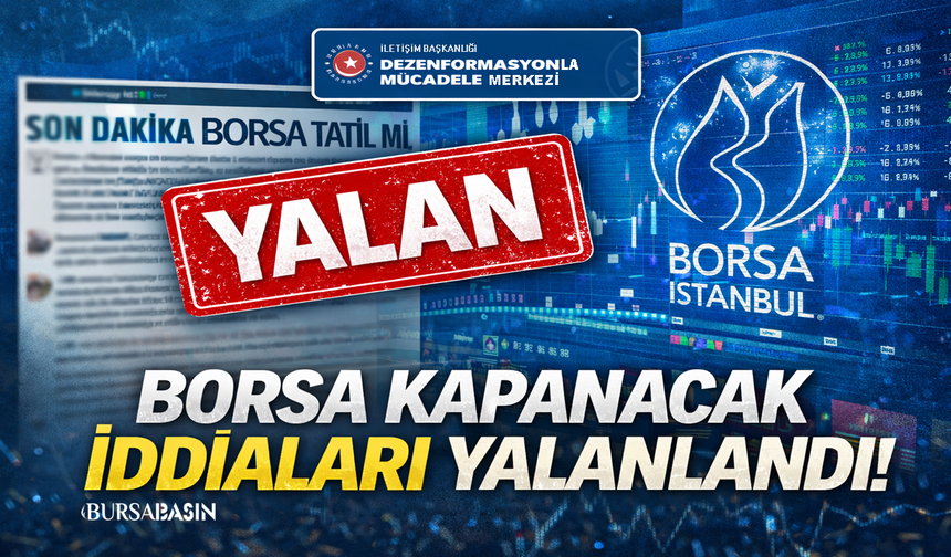 DMM’den Borsa İstanbul İddialarına Yalanlama