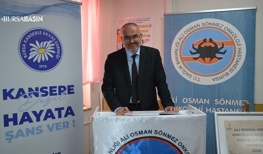 Bursa’da Onkoloji Hasta Okulu açıldı