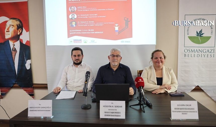 Osmangazi’de Çocuk İşçiliği Sempozyumu Düzenlendi
