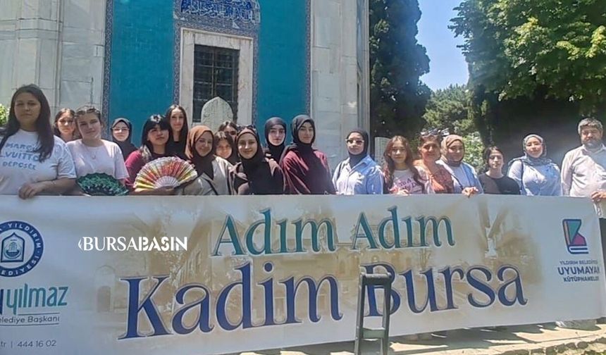 Gençler Kadim Bursa’nın İzinde Tarihe Yürüyor