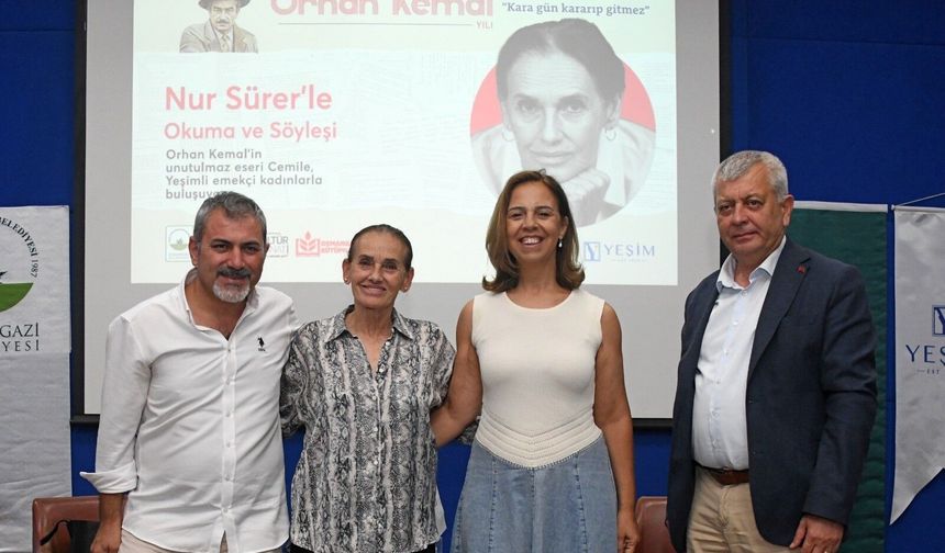 Nur Sürer, Yeşimlilerle Orhan Kemal’in “Cemile”sini Konuştu