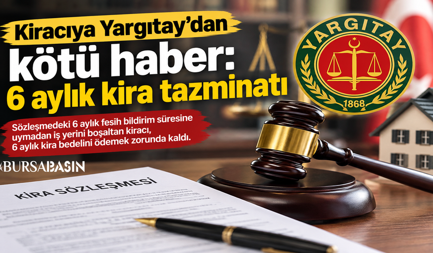 Kiracıya Yargıtay'dan kötü haber: 6 aylık kira tazminatı