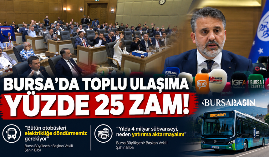 Bursa’da toplu ulaşıma yüzde 25 zam geldi