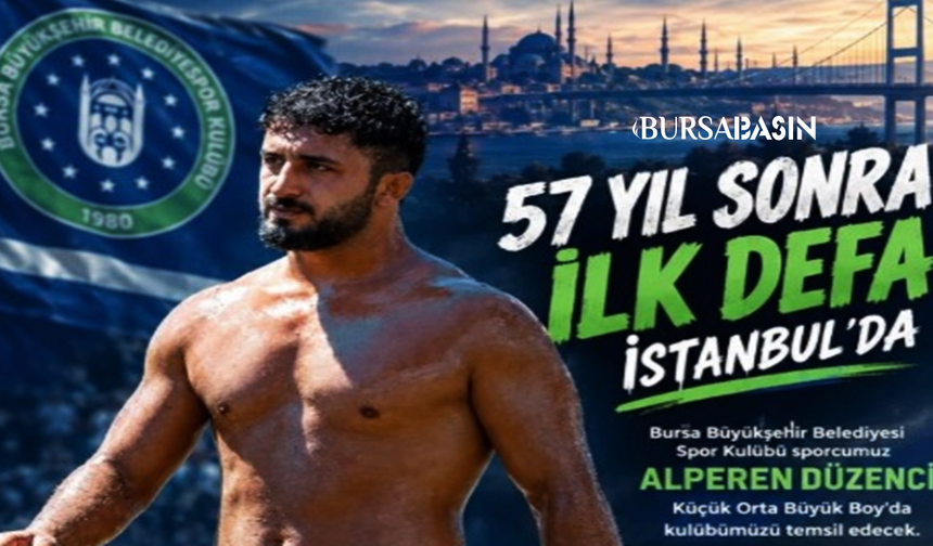Tarihi Er Meydanında Bursa Rüzgarı: 57 Yıl Sonra İlk Defa!