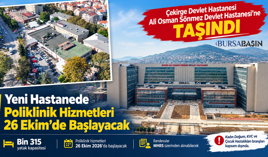 Çekirge Devlet Hastanesi yeni adresine taşındı