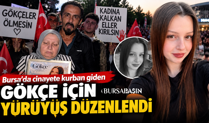 Karacabey’de Gökçe Alkan İçin Adalet Yürüyüşü
